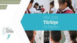 10 - PISA 2018 Türkiye Ön Raporu